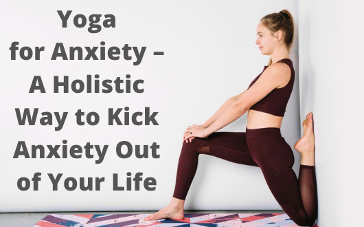 Yoga for anxiety