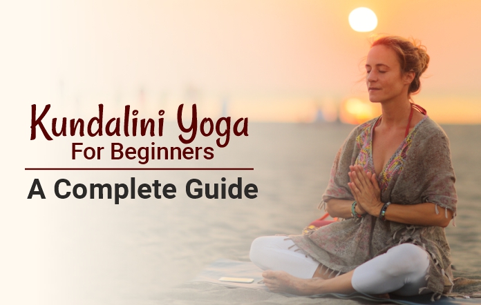 Kundalini Yoga For beginners